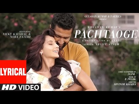 lyrics|-pachtaoge-song-|-arijit-singh-|-b-praak