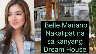 Belle Mariano Nakalipat Na Sa Kanyang Dream House