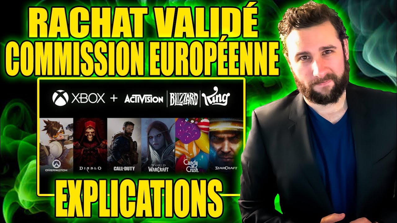 Le RACHAT ABK par XBOX - MICROSOFT VALIDÉ par la COMMISSION EUROPÉENNE ...