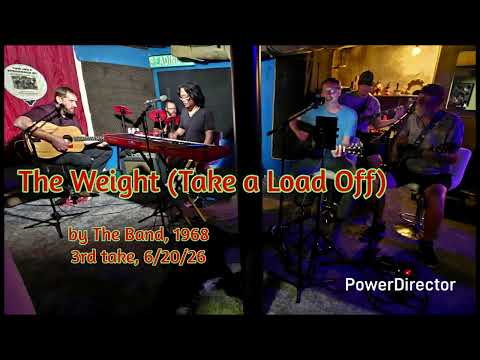 "The Weight (Take a Load Off)"- 6/20/26, 3rd take, Prues family band jam