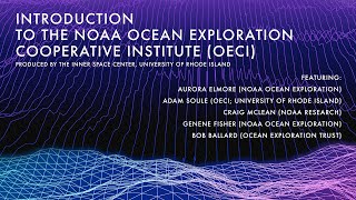 Celebrity Introduction to the NOAA Ocean Exploration Cooperative Institute Exploring the US' Blue Frontier Wealth