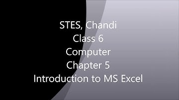 Introduction to MS Excel - Class 6 Computer Chapter 5