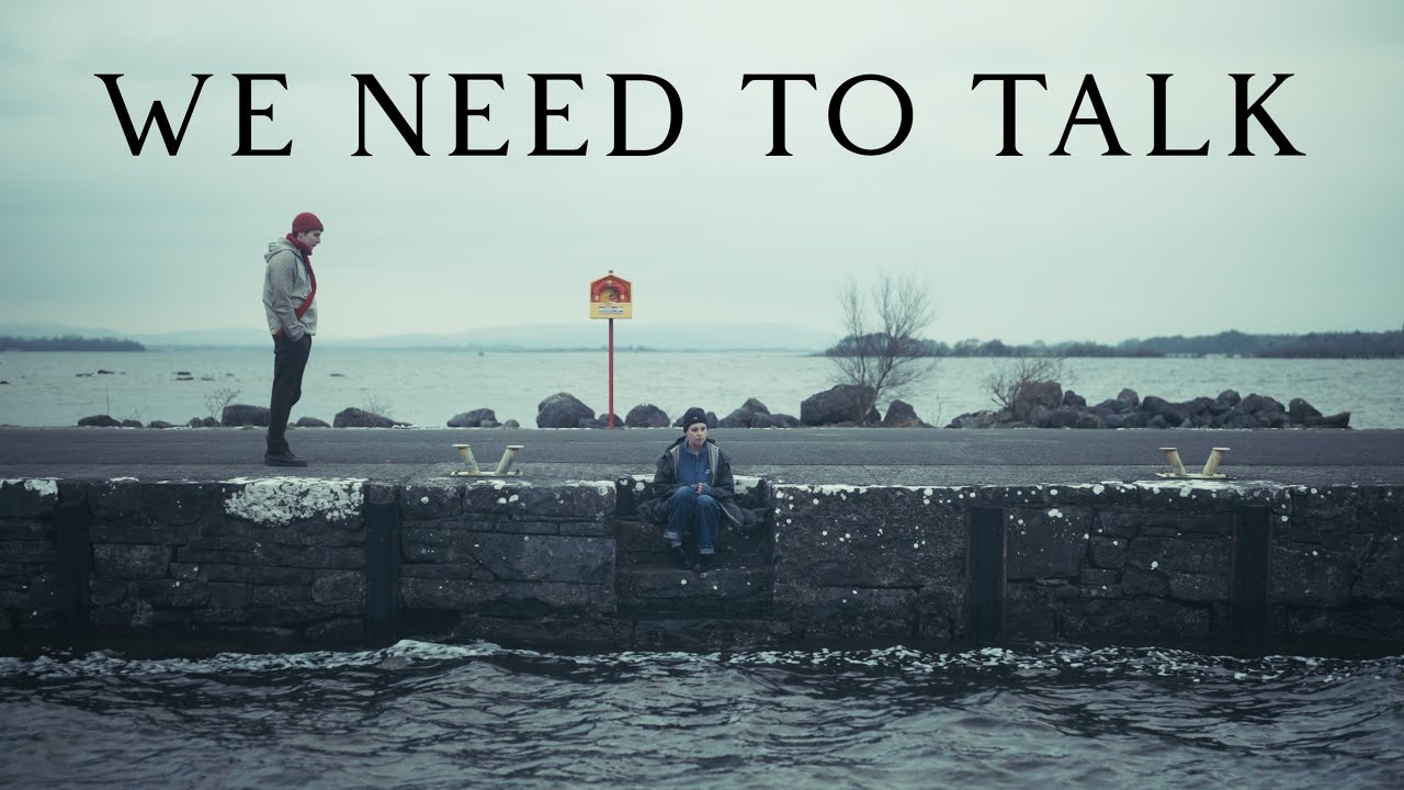 We Need To Talk - YouTube