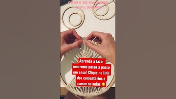 Aprenda a fazer macrame em casa passo a passo! #shorts #macrame #macrametutorial #macramepassoapasso