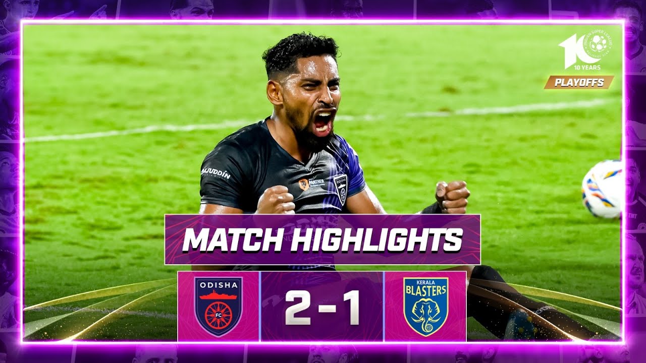 Match Highlights  Odisha FC 2 1 Kerala Blasters FC  Knockout 1  ISL 2023 24