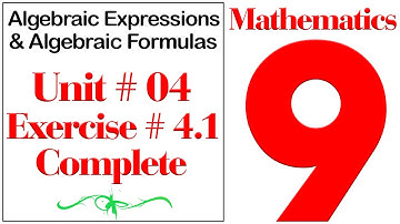 Exercise 4.1 Class 9 | Unit No 04 | Algebraic Expressions and Algebraic Formulas