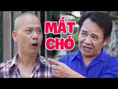 Cười Tụt Quần với Phim Hài Quang Tèo, Bình Trọng mới nhất – MẤT CHÓ Full HD