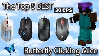 The Top 5 BEST Butterfly Clicking Mice (20+ CPS) - 2024