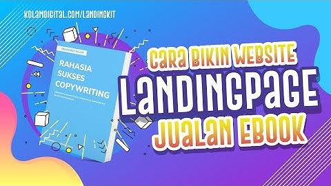 Cara Cepat Bikin Website Landingpage Jualan Ebook / Buku Digital Dengan LandingKit