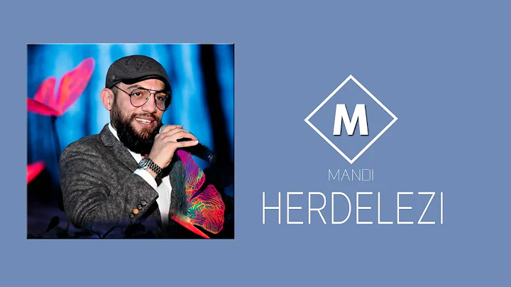 Mandi - Herdelezi