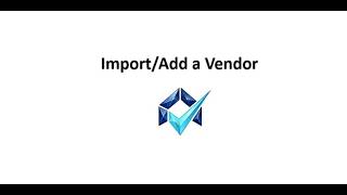 Import/Add a Vendor
