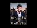 Billionaire romance audiobook resisting my billionaire boss booktube bestseller