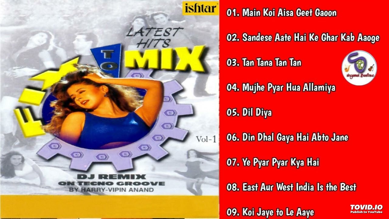 Fix To Mix ~ Vol-1~ Latest Hits !! DJ Remix By Harry - Vipin Anand On Techno Groove@shyamalbasfore