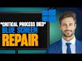 How To Fix 'Critical Process Died Error' on Windows 10 / 11 | 2026