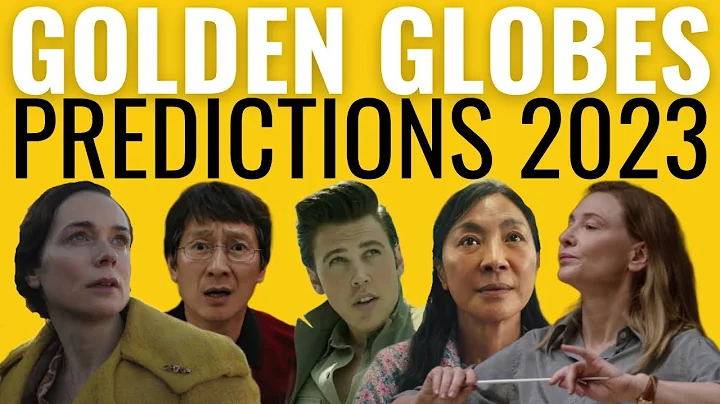 Golden Globes Predictions 2023