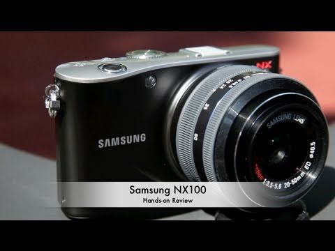 Samsung NX100 Hands-on Review