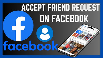 How To Accept Friend Request On Facebook