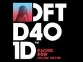 Rachel row  follow the step trikk mix