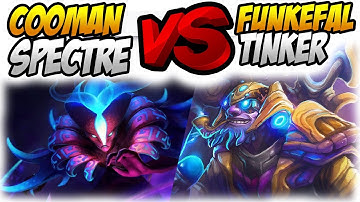 Funkefal First Pick Tinker IS BACK! vs Cooman Spectre