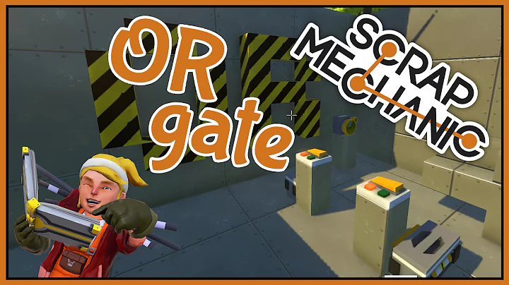 Digital Logic: OR Gate - Scrap Mechanic Tips & Tricks [Scrap Mechanic Tutorial]