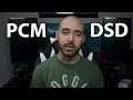 PCM vs DSD - Audio formats explained