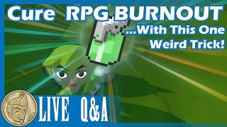 The Cure for RPG Burnout! - Ask SuperDerek
