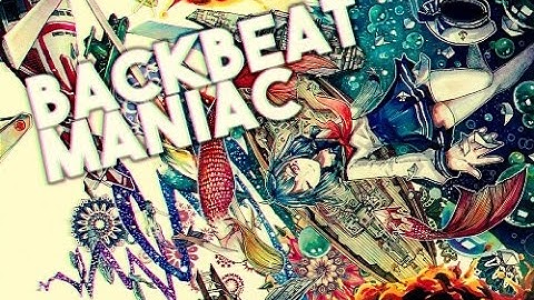 [AUTO] Camellia - Backbeat Maniac [Rewind VIP]