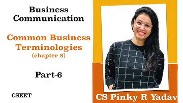 CSEET | BUSINESS COMMUNICATION | chapter 8 (part-6)