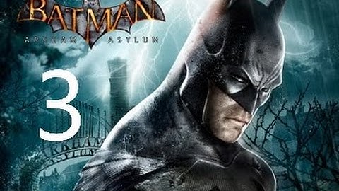 BATMAN RETURN TO ARKHAM ASYLUM Walkthrough Part 3 No Commentary