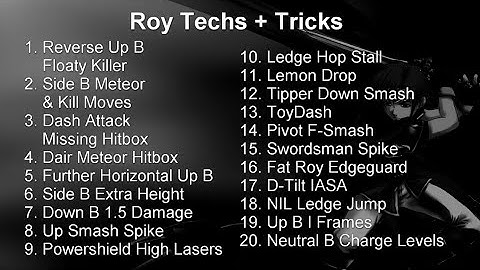 2020 Roy Melee Techs Guide