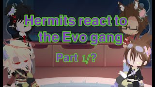 | Hermits React to Evo Gang | Part 1/? | Happy Easter! |