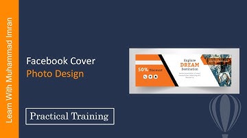 How to Create a Facebook Cover Photo in CorelDRAW  2020