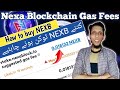 Nexa blockchain gas fees  nexa blockchain new update  nexa blockchain