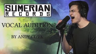 Miniatura de vídeo de "SUMERIAN VOCAL AUDITION - Andy Cizek"