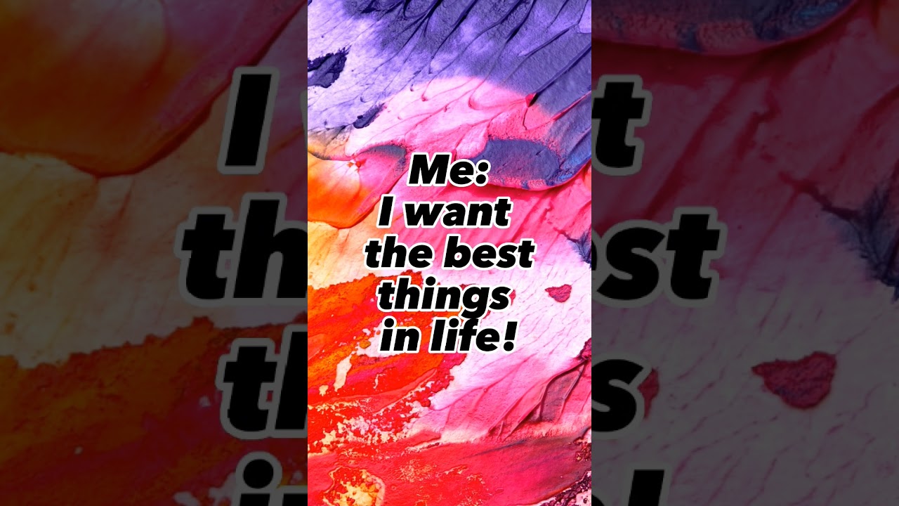 Choose in life what you really love.