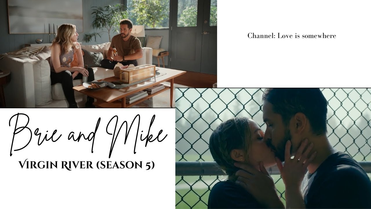 Brie and Mike - their story - first kiss - Virgin River