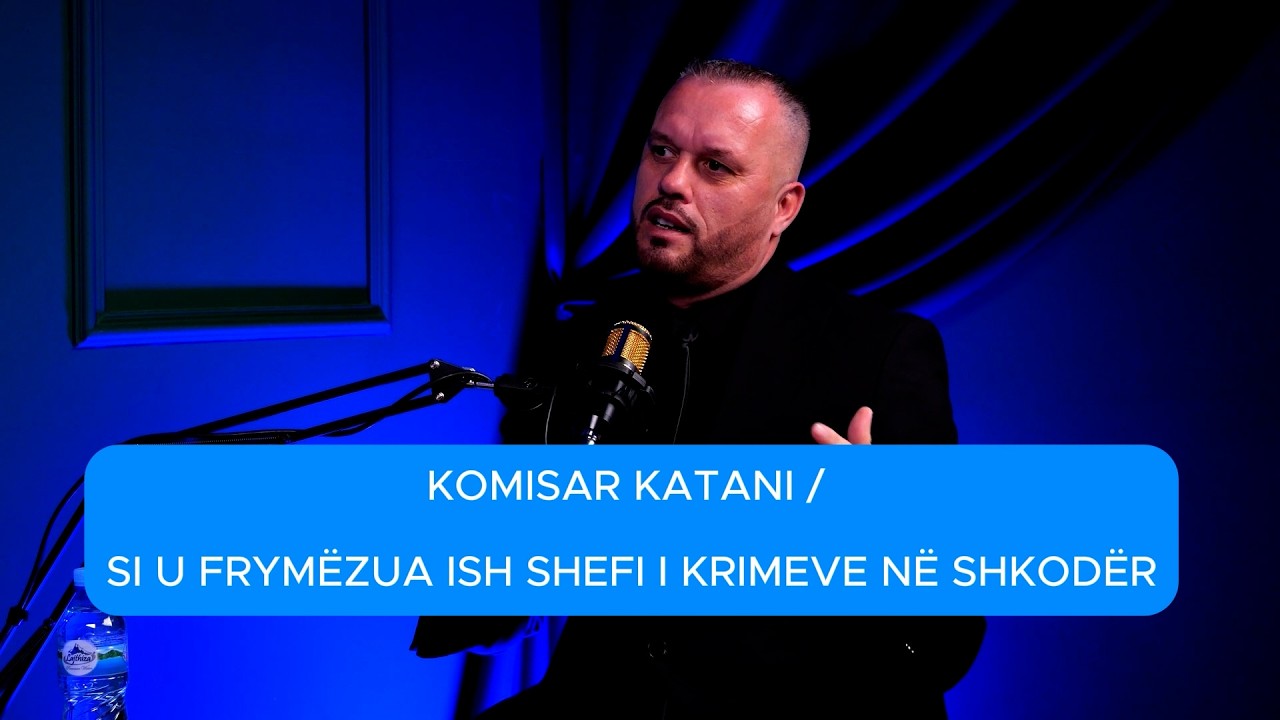 SAIMIR RRUSTEMI: DUA TË JEM SI KOMISAR KATANI