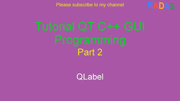 QT C++ GUI Tutorial 2 - QLabel