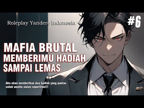 Roleplay Indonesia BOS MAFIA YANG SEMAKIN BRUTAL Part 6 || Rere Yandere