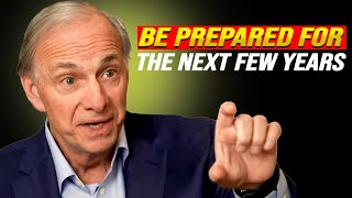 Ray Dalio’s Advice for the Next Few Years