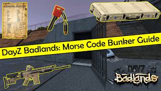 DayZ Badlands: Bunker Puzzle Guide