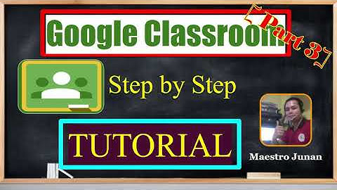 GOOGLE CLASSROOM TUTORIAL [PART 3] | [Introduction] Parts of a Google Classroom | Step by Step | LMS