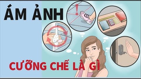 OCD - Rối loạn ám ảnh cưỡng chế là gì?
