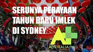 Australia Jadi Tempat Perayaan Tahun Baru Imlek Terbesar di Luar China