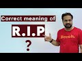 Correct Meaning Of R.I.P In English | Acronym | English With Bilal