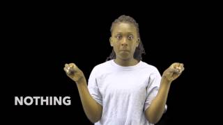 Learn How to Sign the Word Nothing