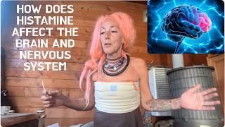 HOW DOES HISTAMINE AFFECT THE BRAIN AND NERVOUS SYSTEM
