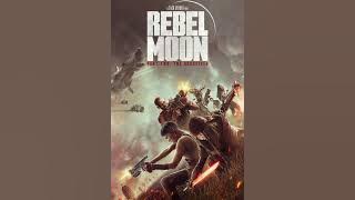 Rebel Moon Part Two: The Scargiver- Trailer Song