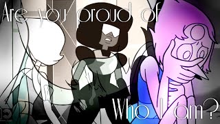 ♥ Are you proud of who I am ♥ - [Pearlnet]
