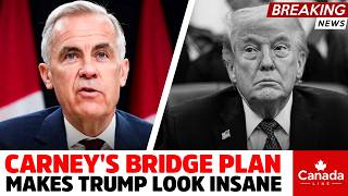 Carney's GENIUS BRIDGE PLAN Makes Trump Look INSANE
